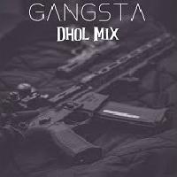 Gangsta Dhol Mix Karan Aujla Song 2022 By Karan Aujla,YG Poster